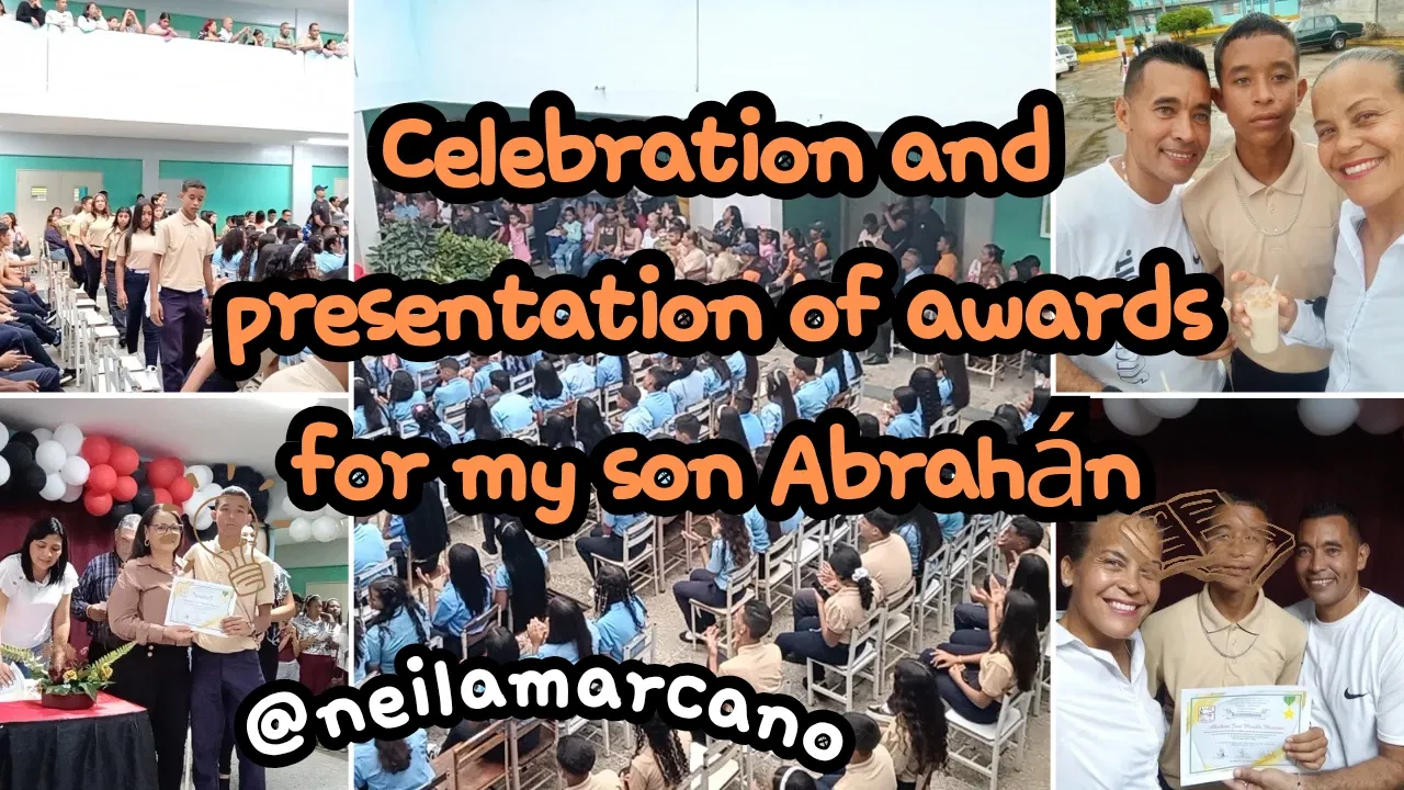 Celebration and presentation of awards for my son Abrahán   [🇺🇸/🇪🇸] 